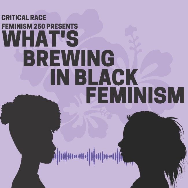 What’s Brewing in Black Feminism